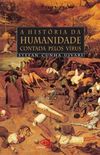 A História da Humanidade Contada pelos Vírus