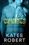 In Bed with Mr. Wrong