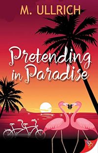 Pretending in Paradise (English Edition)