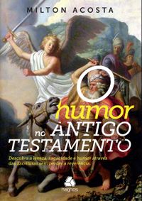 Teologia Do Riso Humor e Mau Humor Na Bíblia e No Cristianismo PDF, PDF, Tragédia