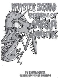 Return of Mega Mantis #2