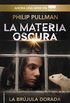 La brjula dorada (La Materia Oscura n 1) (Spanish Edition)