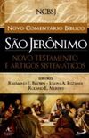 Novo Comentrio Bblico So Jernimo - Novo Testamento e Artigos Sistemticos