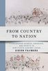 From Country to Nation: Ethnographic Studies, Kokugaku, and Spirits in Nineteenth-Century Japan (English Edition)