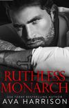 Ruthless Monarch