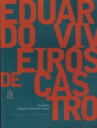 Encontros | Eduardo Viveiros de Castro