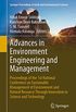 Advances in Environment Engineering and Management: Proceedings of the 1st National Conference on Sustainable Management of Environment and Natural Resource ... Environmental Sciences) (English Edition)