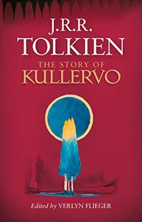 The Story of Kullervo (English Edition)