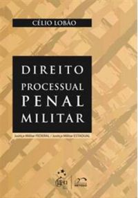 DIREITO PROCESSUAL PENAL MILITAR