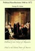 Political Recollections 1840 to 1872 (English Edition)
