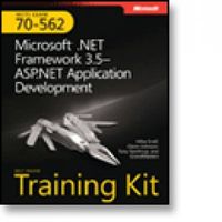 MCTS Self-Paced Training Kit (Exam 70-562): Microsoft .NET Framework 3.5 - ASP.NET