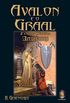 Avalon e o Graal E Outros Mistrios Arturianos