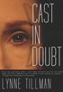 Cast in Doubt (English Edition)