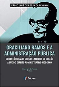 Graciliano Ramos e a Administrao Pblica