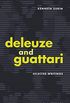 Deleuze and Guattari: Selected Writings (English Edition)