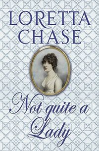 Not Quite A Lady: Number 4 in series (Carsington Brothers) (English Edition)