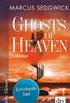 Ghosts of Heaven: Schicksalslied (German Edition)