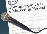 Pequeno Manual de Comunicao Oral e Marketing Pessoal