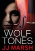 Wolf Tones (Standalone Psychological Thriller) (English Edition)