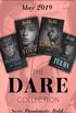 The Dare Collection May 2019: Forbidden to Taste/On Her Terms/Make Me Yours/Take Me On