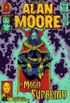 Alan Moore, o Mago Supremo