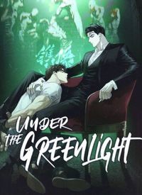 Under the Greenlight