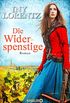 Die Widerspenstige: Roman (German Edition)
