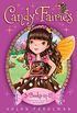 Candy Fairies 3-Books-in-1!: Chocolate Dreams; Rainbow Swirl; Caramel Moon