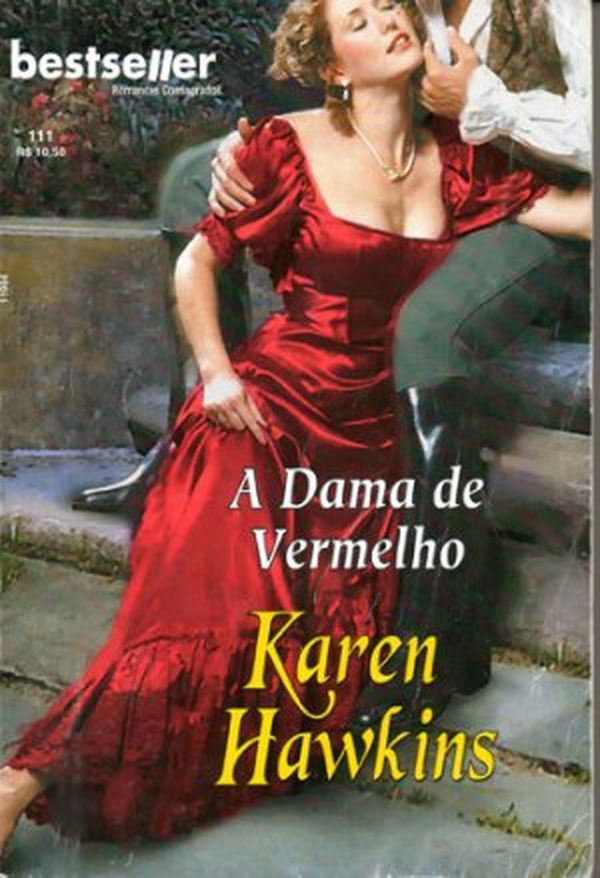 A Dama de Vermelho - Karen Hawkins