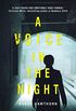 A Voice in the Night (English Edition)