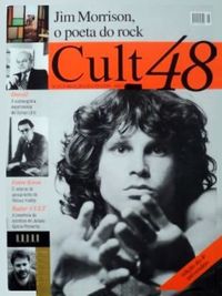 Cult 48:	Jim Morrison, o poeta do rock