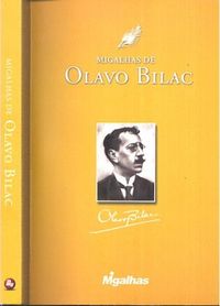 Migalhas de Olavo Bilac