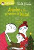 Alvinho e os Presentes de Natal - Srie as Aventuras de Alvinho (+ Adesivos)