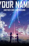 Another Side: your name light novel |