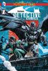 Detective Comics: O fim dos futuros #01 - Os novos 52
