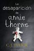 La desaparicin de Annie Thorne (Spanish Edition)