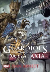 Guardies da Galxia - Rocket Raccoon & Groot