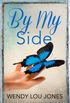 By My Side: An emotional, page-turning read full of romance and hope (English Edition)