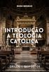 Introduo  Teologia Catlica
