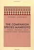 The companion species Manifesto