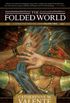 The Folded World