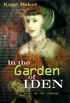 In the Garden of Iden: A Novel of the Company