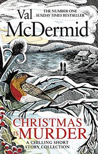 Christmas is Murder: A chilling short story collection (English Edition)