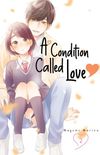 A Condition Called Love #2