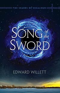 Song of the Sword (The Shards of Excalibur Book 1) (English Edition)