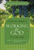 Working for God (Updated, Annotated): A 31-Day Study (English Edition)