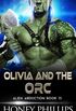 Olivia and the Orc