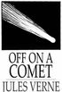 Off on a Comet : Or, Hector Servadac