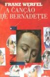 A  Cano de Bernadette  Col. Rosa dos Ventos - Vol. 48