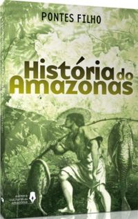 Histria do Amazonas